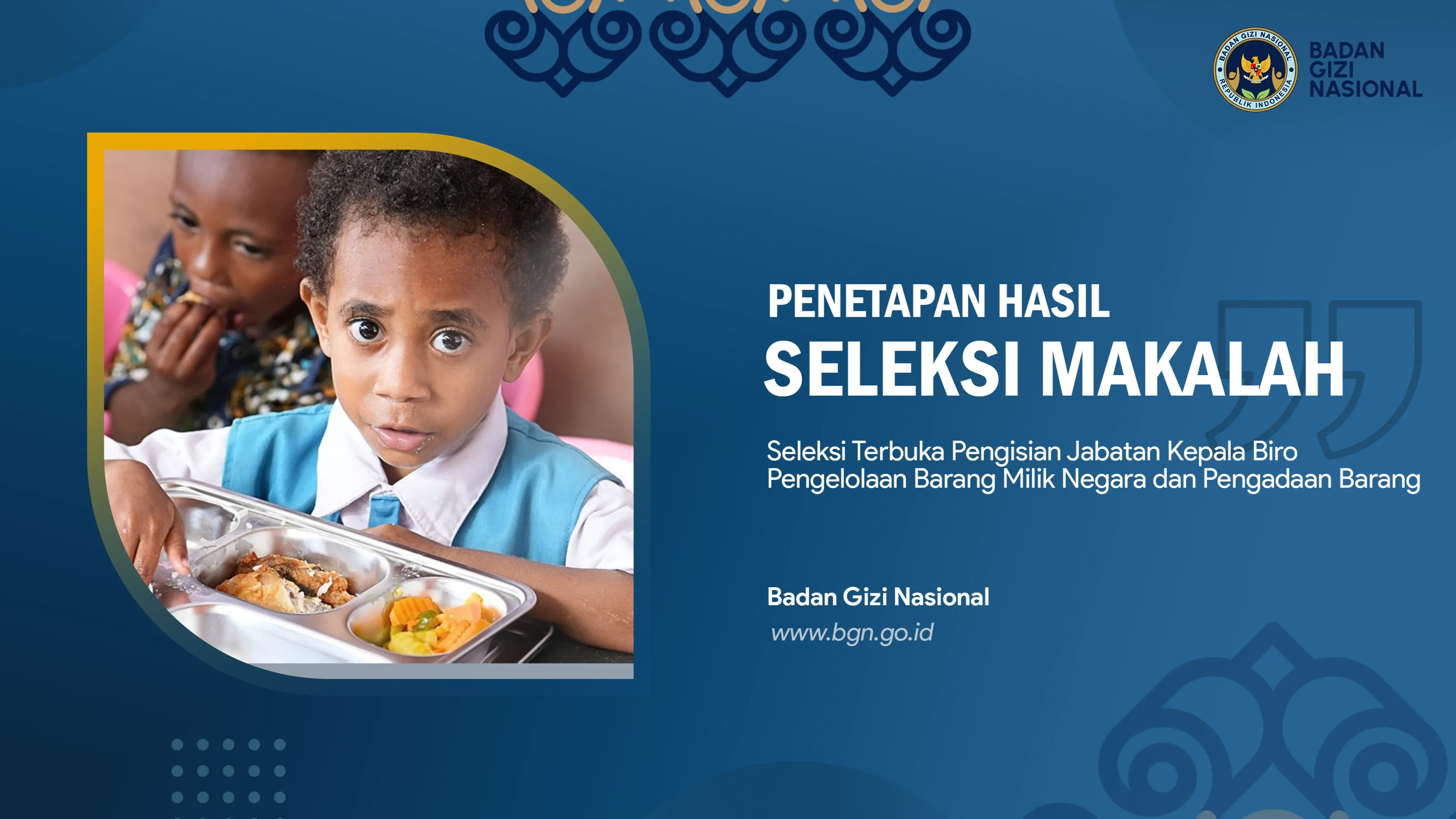 picture-Penetapan Hasil Seleksi Makalah Seleksi Terbuka Pengisian Jabatan Kepala Biro Pengelolaan Barang Milik Negara dan Pengadaan Barang dan Jasa
